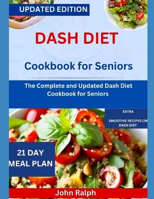 Book cover for Dash Diet Cookbook for Seniors