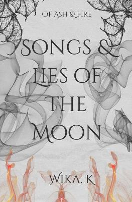 Book cover for Songs and Lies of the Moon