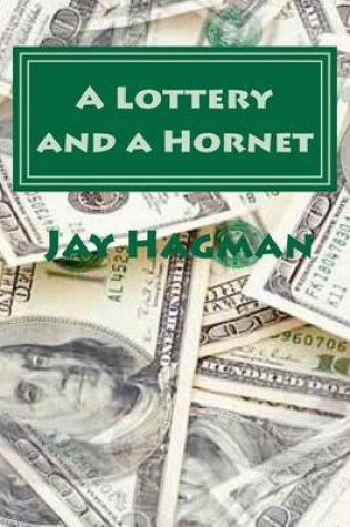 Cover of A Lottery...and a Hornet