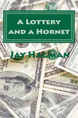 Book cover for A Lottery...and a Hornet