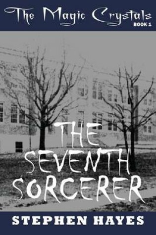 Cover of The Seventh Sorcerer