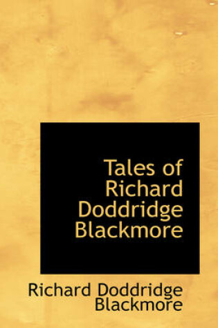 Cover of Tales of Richard Doddridge Blackmore