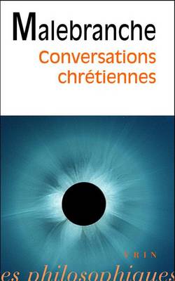 Book cover for Nicolas Malebranche: Conversations Chretiennes