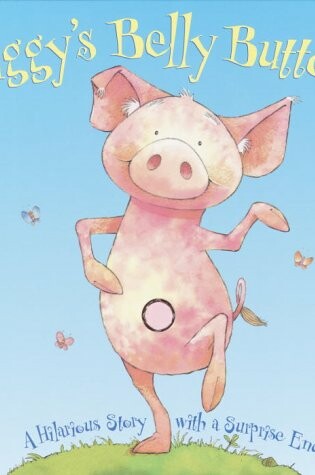 Cover of Piggy's Belly Button