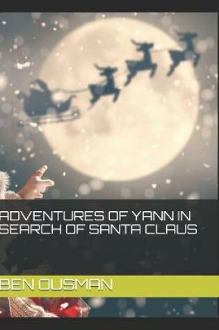 Cover of Adventures of Yann in Search of Santa Claus