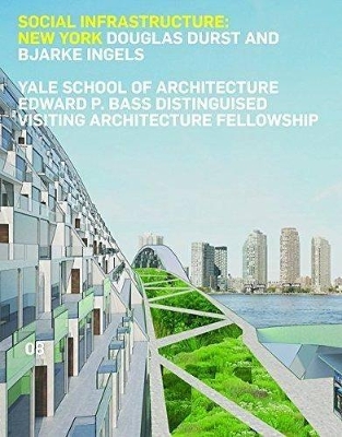 Cover of Social Infrastructure: New York