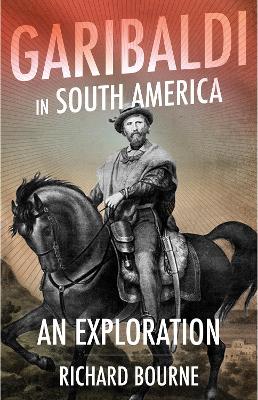 Book cover for Garibaldi in South America