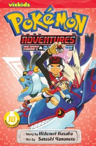 Cover of Pokémon Adventures (Ruby and Sapphire), Vol. 18