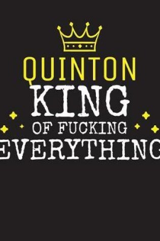 Cover of QUINTON - King Of Fucking Everything