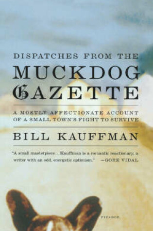 Cover of Dispatches from the Muckdog Gazette