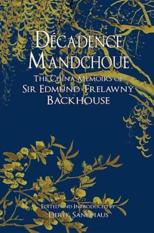 Cover of Decadence Mandchoue