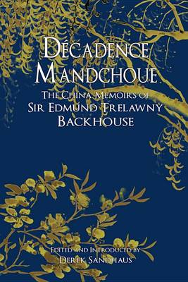 Book cover for Decadence Mandchoue