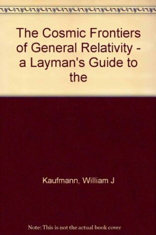 Cover of The Cosmic Frontiers of General Relativity