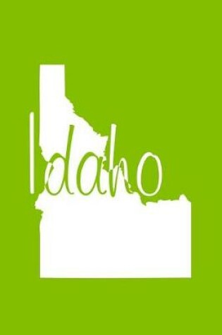 Cover of Idaho - Lime Green Lined Notebook with Margins