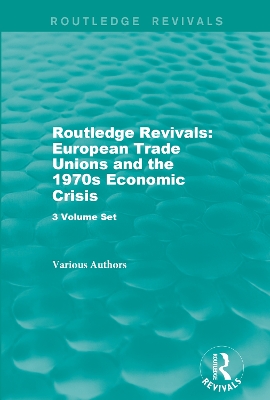 Cover of : European Trade Unions and the 1970s Economic Crisis