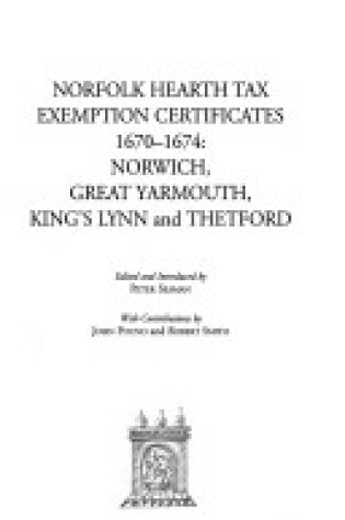 Cover of Norfolk Hearth Tax Exemption Certificates, 1670-1674