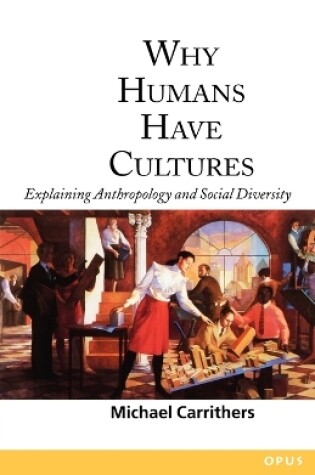 Cover of Why Humans Have Cultures