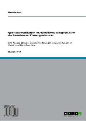 Book cover for Qualitatsvorstellungen Im Journalismus ALS Reproduktion Des Herrschenden Klassengeschmacks