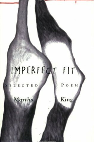 Cover of Imperfect Fit: Selected Poems