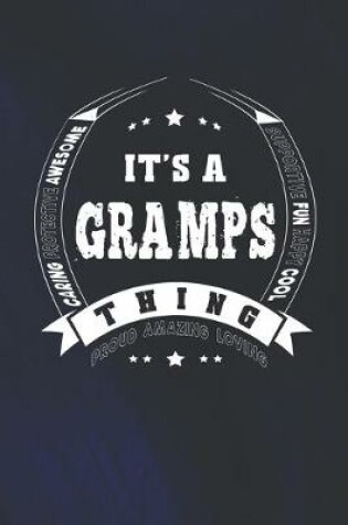 Cover of It's A Gramps Thing Proud Amazing Loving