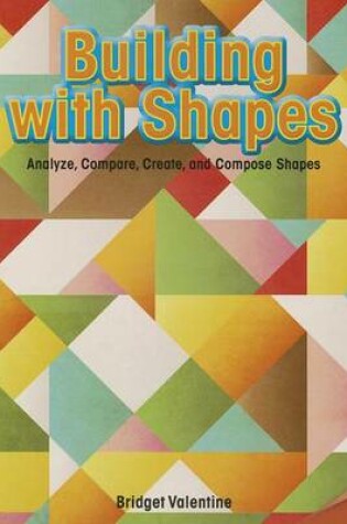 Cover of Building with Shapes