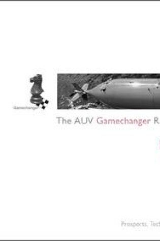 Cover of The World AUV Gamechanger Report 2008-2017