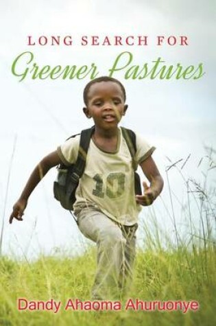 Cover of Long Search For Greener Pastures