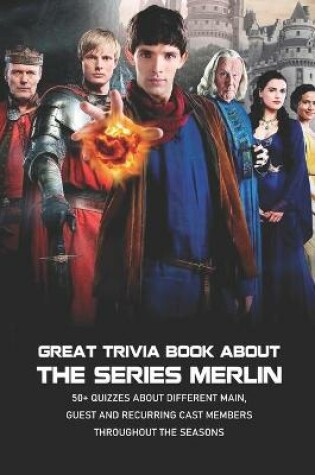 Cover of Great Trivia Book about The Series Merlin