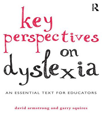 Book cover for Key Perspectives on Dyslexia