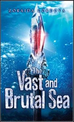 Cover of Vast and Brutal Sea