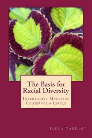 Cover of The Basis for Racial Diversity