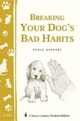 Cover of Breaking Your Dog's Bad Habits