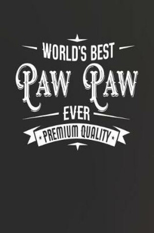 Cover of World's Best Paw Paw Ever Premium Quality