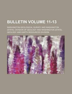 Book cover for Bulletin Volume 11-13