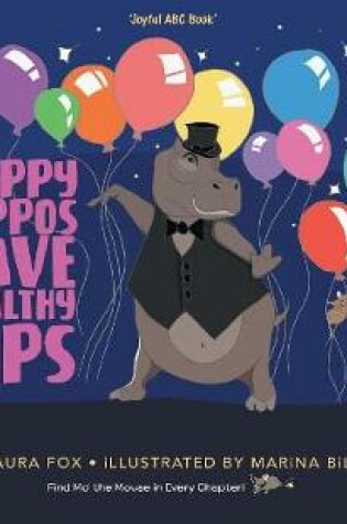 Cover of Happy Hippos Have Healthy Hips