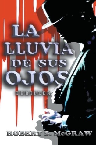 Cover of La lluvia de sus ojos