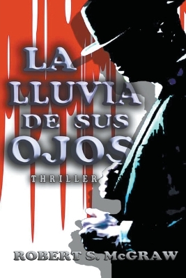 Book cover for La lluvia de sus ojos