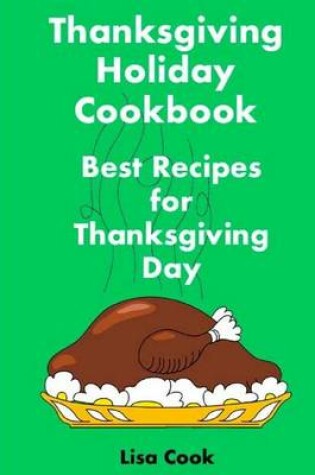 Cover of Thanksgiving Holiday Cookbook