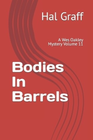 Cover of Bodies In Barrels