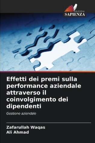 Cover of Effetti dei premi sulla performance aziendale attraverso il coinvolgimento dei dipendenti