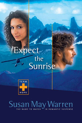 Book cover for Expect the Sunrise