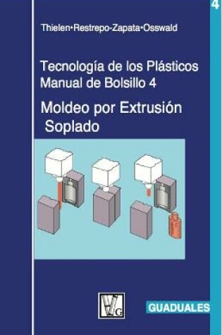 Cover of Moldeo Por Extrusion Soplado