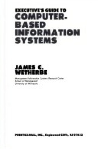 Cover of Executive's Guide to Computer-based Information Systems