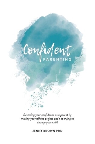 Cover of Confident Parenting