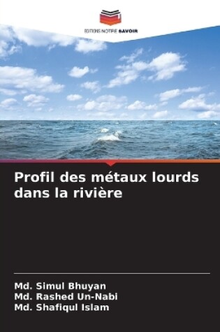 Cover of Profil des métaux lourds dans la rivière