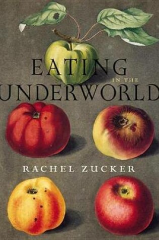 Cover of Eating in the Underworld