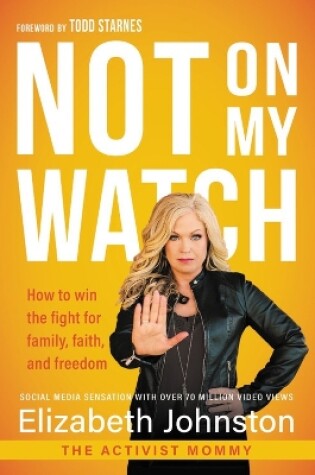 Cover of Not on My Watch