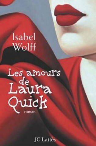 Cover of Les Amours de Laura Quick