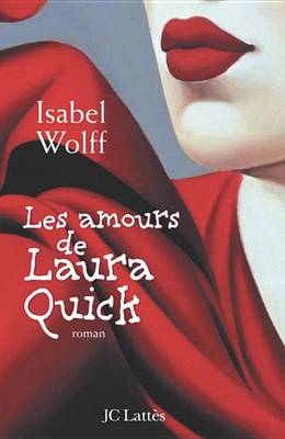Book cover for Les Amours de Laura Quick