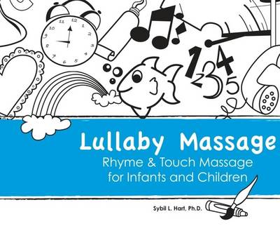 Book cover for Lullaby Massage Rhyme and Touch Massage for Infants